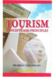 Tourism: Concepts and Principles, 1/Ed. (P.B.) Tourism: Concepts and Principles, 1/Ed. (P.B.)